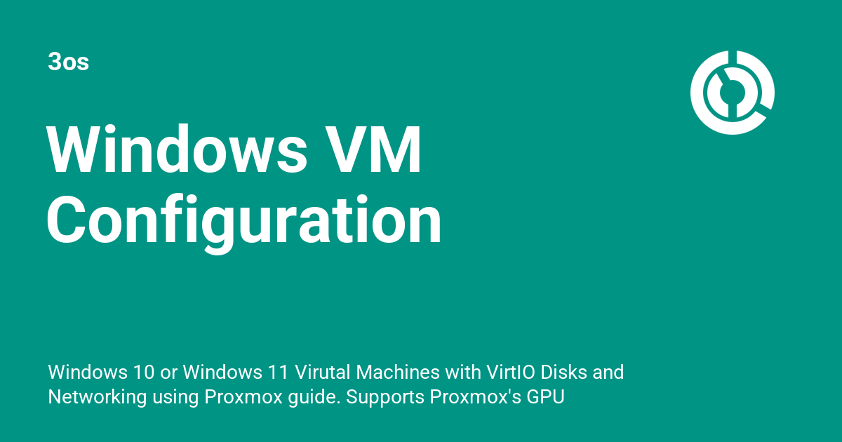 Windows VM Configuration - 3os