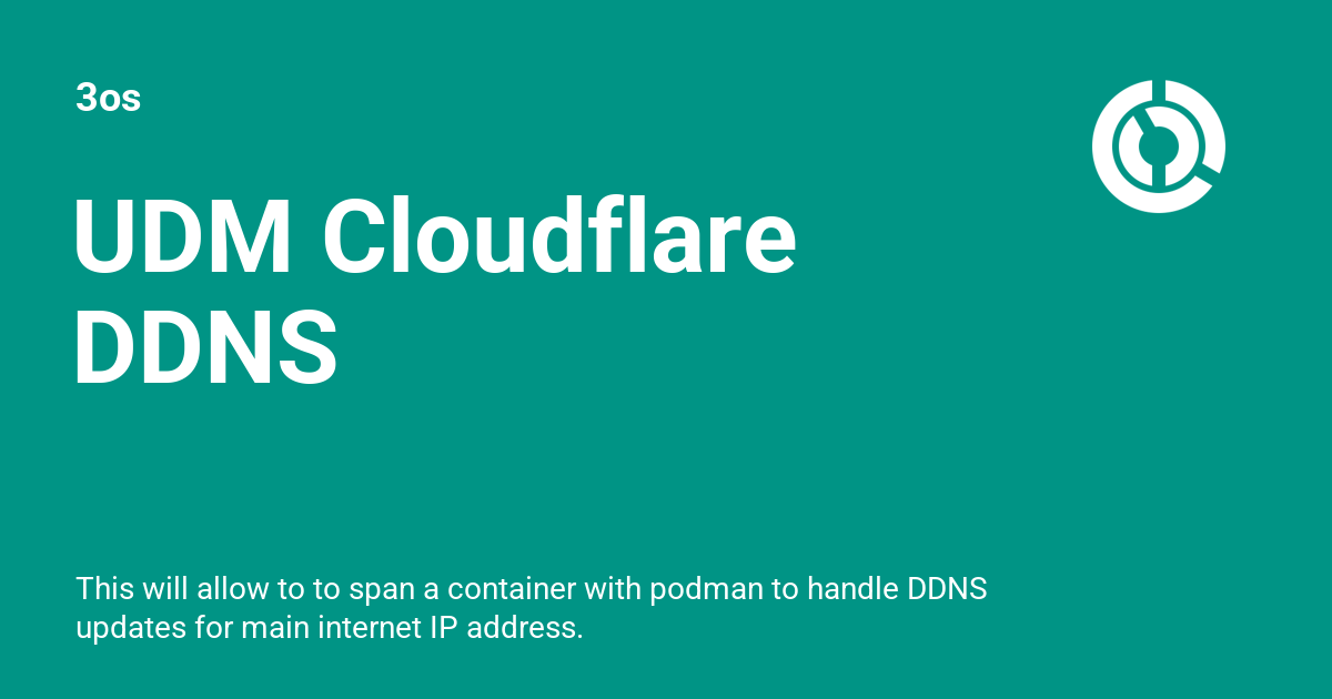 UDM Cloudflare DDNS 3os