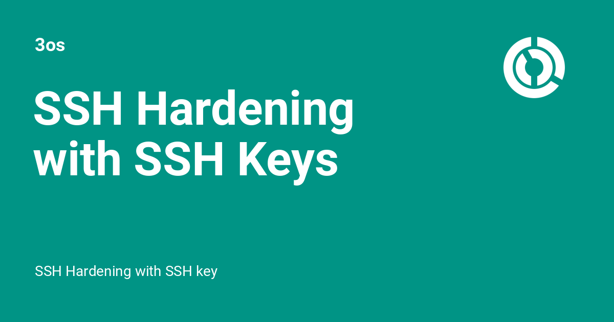 Ssh Hardening With Ssh Keys Os