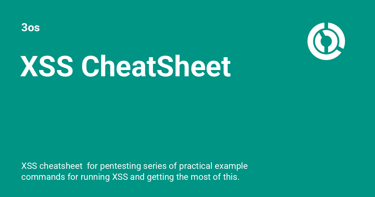 XSS Cheat Sheet